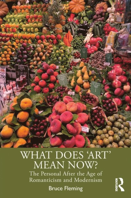 Bruce Fleming - What Does 'Art' Mean Now?, E-bok. Tillgänglighet: Lägg i varukorg