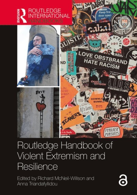 Anna Triandafyllidou, Richard McNeil-Willson - Routledge Handbook of Violent Extremism and Resilience, E-bok