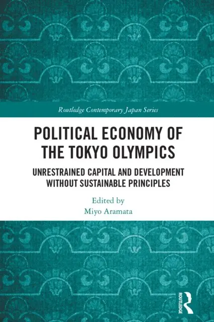 Miyo Aramata - Political Economy of the Tokyo Olympics, E-bok. Tillgänglighet: Lägg i varukorg