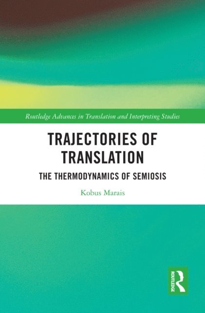 Kobus Marais - Trajectories of Translation, E-bok