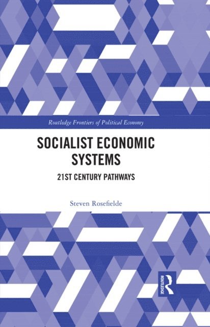 Steven Rosefielde - Socialist Economic Systems, E-bok