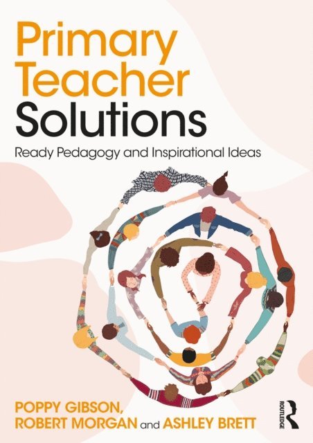 Ashley Brett, Robert Morgan, Poppy Gibson - Primary Teacher Solutions, E-bok