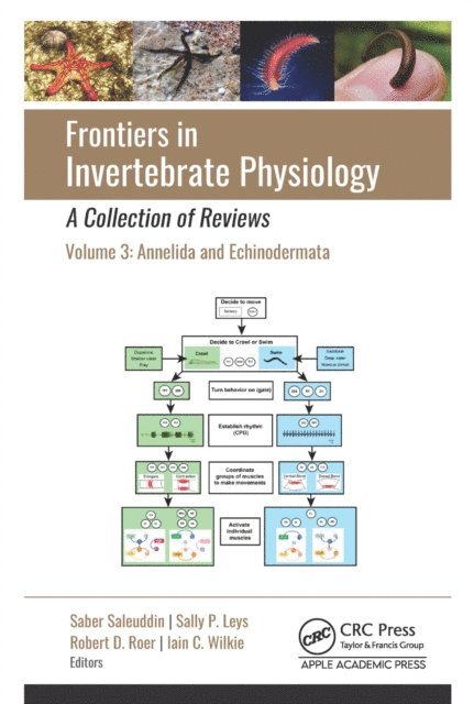 Iain C. Wilkie, Robert D. Roer, Sally P. Leys, Saber Saleuddin - Frontiers in Invertebrate Physiology: A Collection of Reviews, E-bok