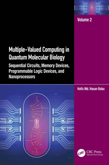 Hafiz Md. Hasan Babu - Multiple-Valued Computing in Quantum Molecular Biology, E-bok