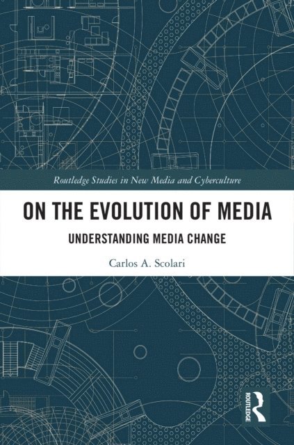 Carlos A. Scolari - On the Evolution of Media, E-bok