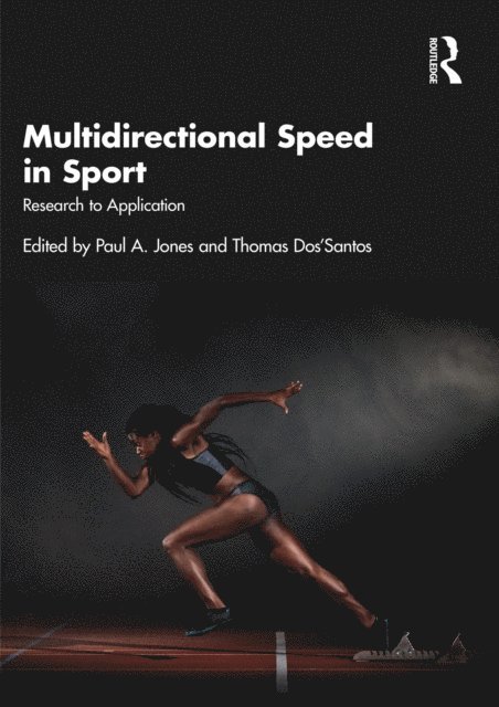 Thomas Dos'Santos, Paul Jones - Multidirectional Speed in Sport, E-bok