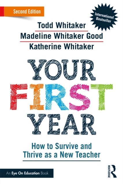 Katherine Whitaker, Madeline Whitaker Good, Todd Whitaker - Your First Year, E-bok