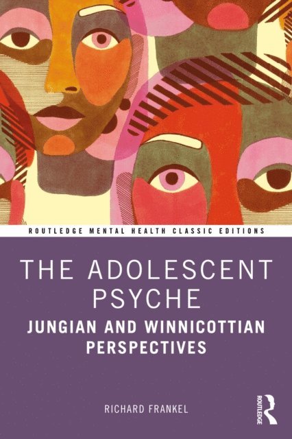 Richard Frankel - Adolescent Psyche, E-bok