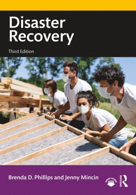 Jenny Mincin, Brenda D. Phillips - Disaster Recovery, E-bok