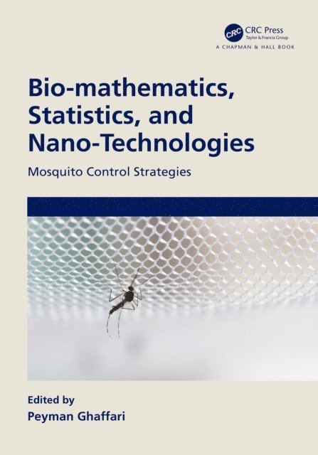 Peyman Ghaffari - Bio-mathematics, Statistics, and Nano-Technologies, E-bok. Tillgänglighet: Lägg i varukorg