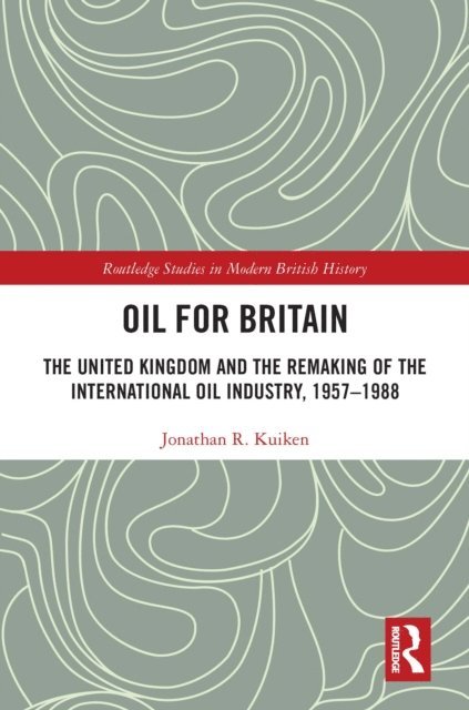 Jonathan Kuiken - Oil for Britain, E-bok. Tillgänglighet: Lägg i varukorg