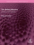The Writing Machine