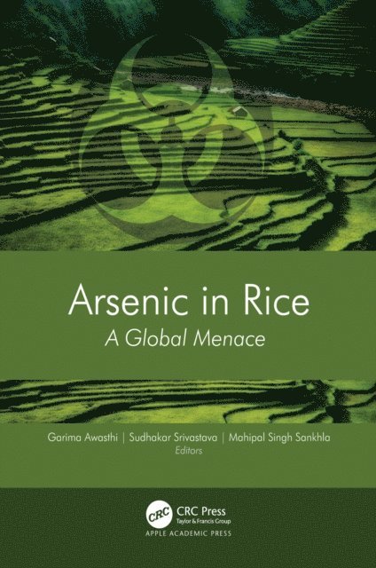 Mahipal Singh Sankhla, Sudhakar Srivastava, Garima Awasthi - Arsenic in Rice, E-bok