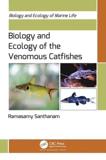 Ramasamy Santhanam - Biology and Ecology of the Venomous Catfishes, E-bok. Tillgänglighet: Lägg i varukorg