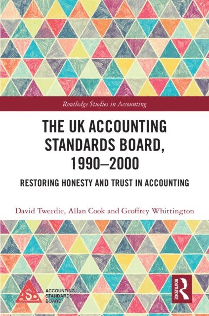 Geoffrey Whittington, Allan Cook, David Tweedie - UK Accounting Standards Board, 1990-2000, E-bok