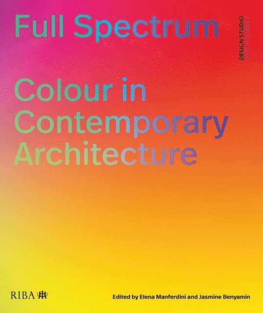Jasmine Benyamin, Elena Manferdini - Full Spectrum, E-bok