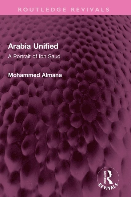 Mohammed Almana - Arabia Unified, E-bok. Tillgänglighet: Lägg i varukorg