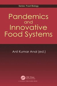 Pandemics and Innovative Food Systems
