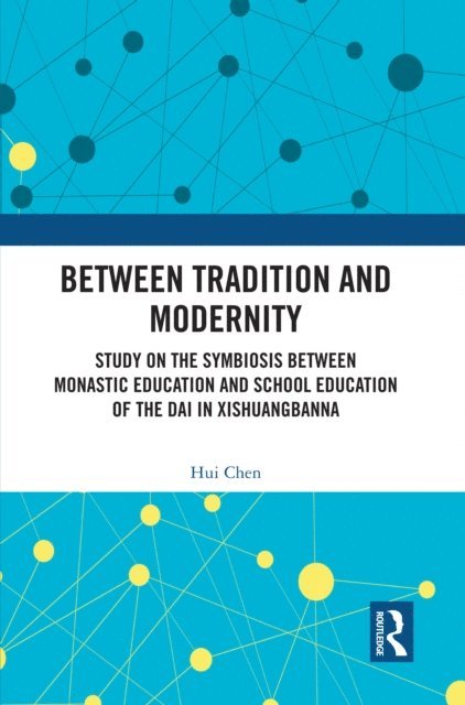 Hui Chen - Between Tradition and Modernity, E-bok