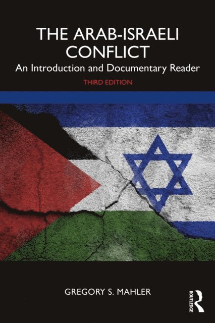 Gregory S. Mahler - Arab-Israeli Conflict, E-bok