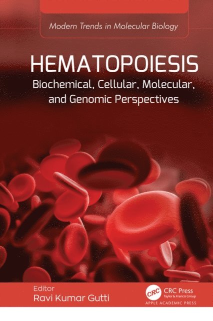 Ravi Kumar Gutti - Hematopoiesis, E-bok