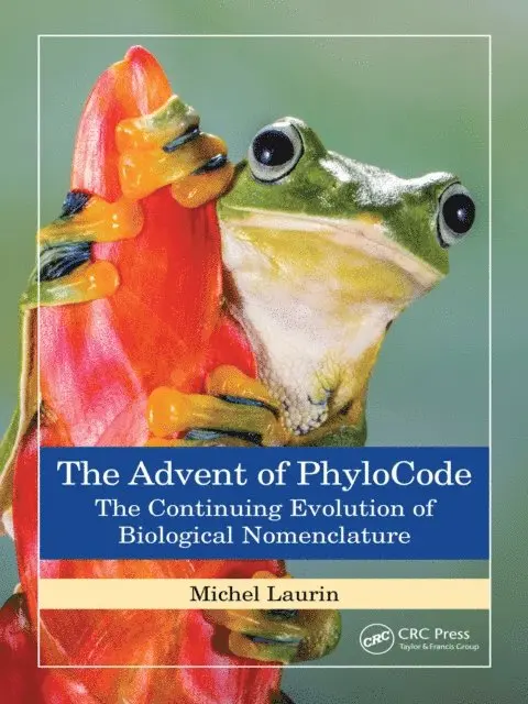 Michel Laurin - Advent of PhyloCode, E-bok. Tillgänglighet: Lägg i varukorg