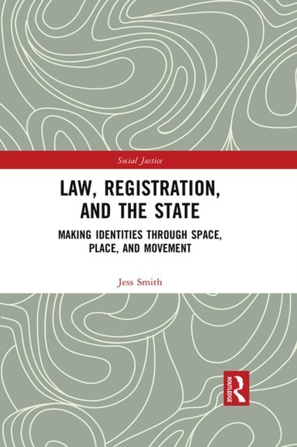 Jess Smith - Law, Registration, and the State, E-bok