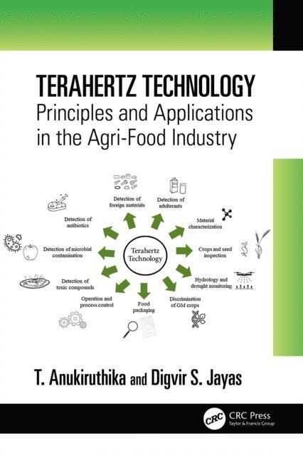 Digvir S. Jayas, T. Anukiruthika - Terahertz Technology, E-bok