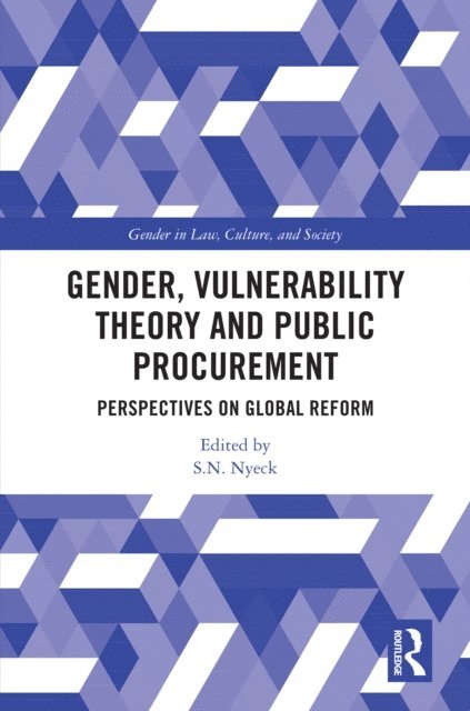 S.N. Nyeck - Gender, Vulnerability Theory and Public Procurement, E-bok