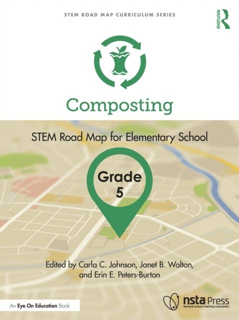 Erin E. Peters-Burton, Janet B. Walton, Carla C. Johnson - Composting, Grade 5, E-bok