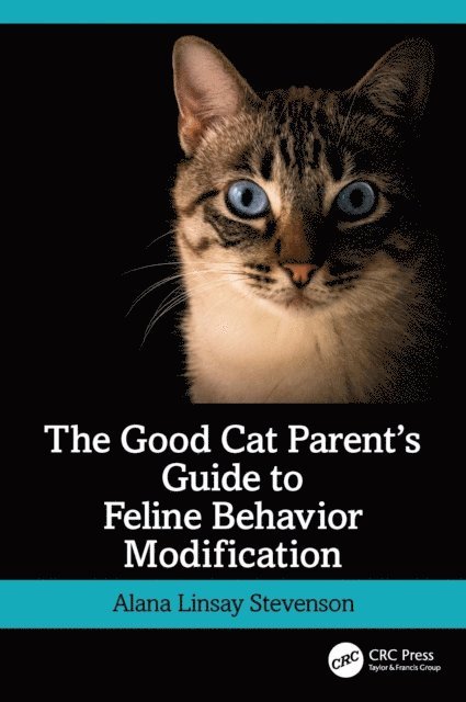 Alana Stevenson - Good Cat Parent's Guide to Feline Behavior Modification, E-bok. Tillgänglighet: Lägg i varukorg