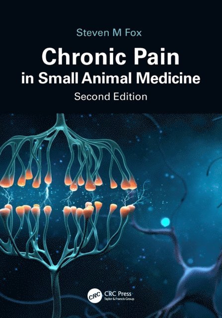Steven M. Fox - Chronic Pain in Small Animal Medicine, E-bok