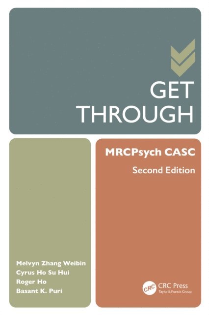Basant K. Puri, Roger Ho, Cyrus Ho Su Hui, Melvyn Zhang Weibin - Get Through MRCPsych CASC, E-bok