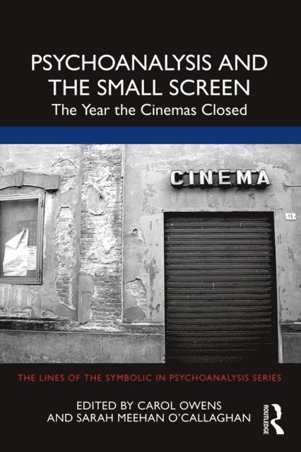 Sarah Meehan O'Callaghan, Carol Owens - Psychoanalysis and the Small Screen, E-bok