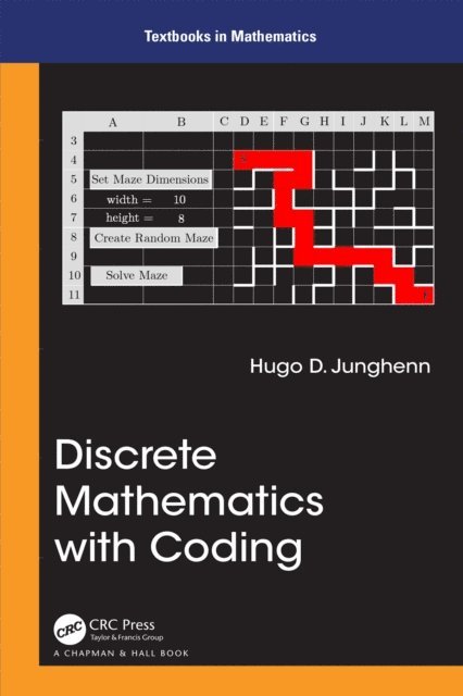 Hugo D Junghenn - Discrete Mathematics with Coding, E-bok