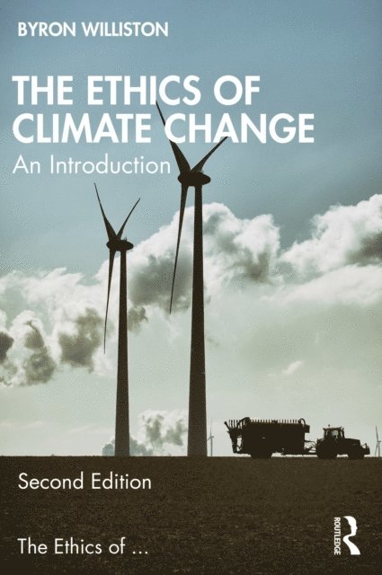 Byron Williston - Ethics of Climate Change, E-bok