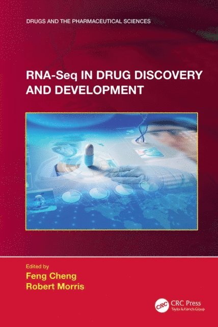 Robert Morris, Feng Cheng - RNA-Seq in Drug Discovery and Development, E-bok