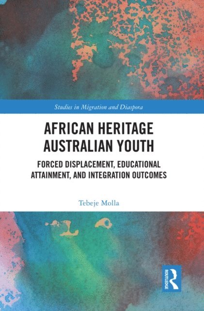 Tebeje Molla - African Heritage Australian Youth, E-bok