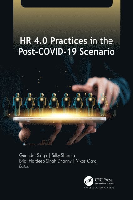 Vikas Garg, Brig. Hardeep Singh Dhanny, Silky Sharma, Gurinder Singh - HR 4.0 Practices in the Post-COVID-19 Scenario, E-bok