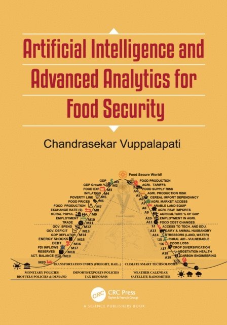 Chandrasekar Vuppalapati - Artificial Intelligence and Advanced Analytics for Food Security, E-bok