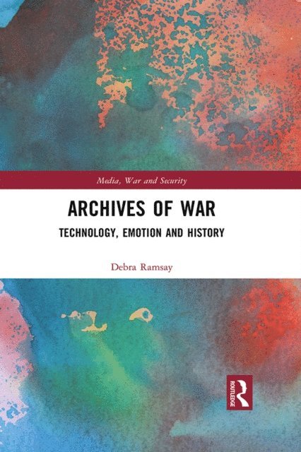 Debra Ramsay - Archives of War, E-bok