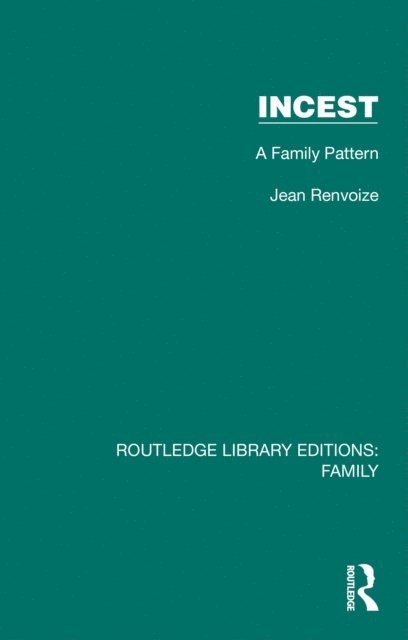 Jean Renvoize - Incest, E-bok