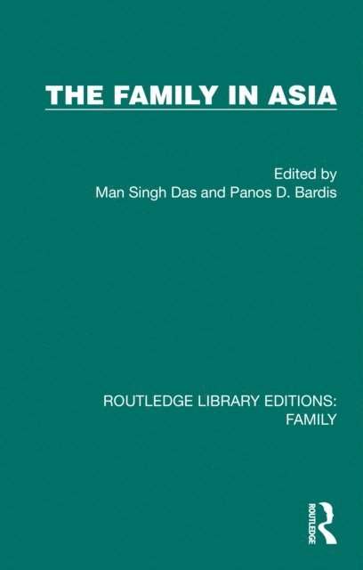 Panos D. Bardis, Man Singh Das - Family in Asia, E-bok