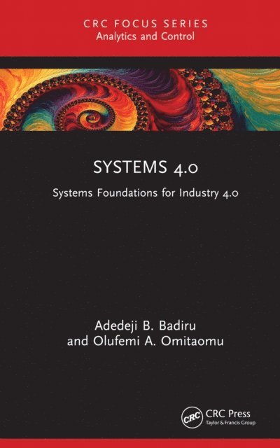 Olufemi A. Omitaomu, Adedeji B. Badiru - Systems 4.0, E-bok