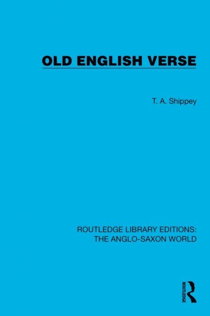 T.A. Shippey - Old English Verse, E-bok