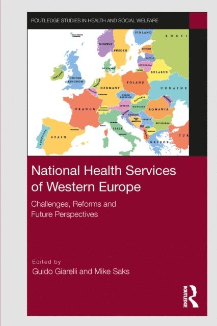 Mike Saks, Guido Giarelli - National Health Services of Western Europe, E-bok