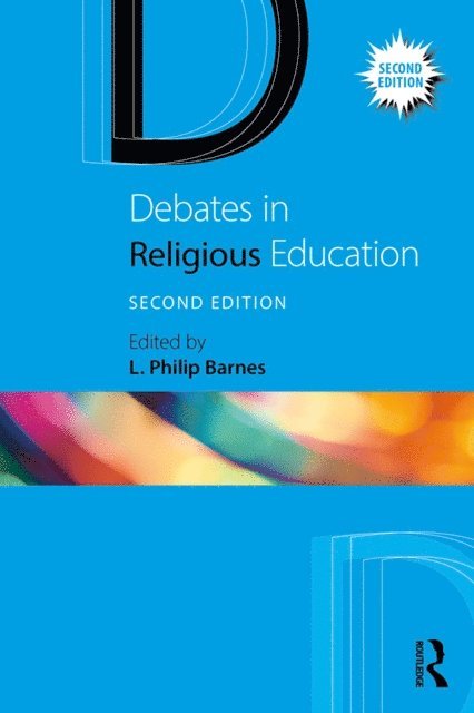 L. Philip Barnes - Debates in Religious Education, E-bok