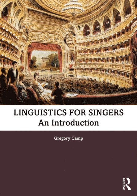 Gregory Camp - Linguistics for Singers, E-bok