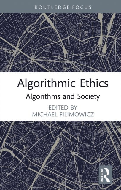 Michael Filimowicz - Algorithmic Ethics, E-bok