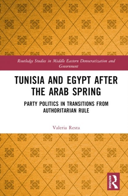 Valeria Resta - Tunisia and Egypt after the Arab Spring, E-bok